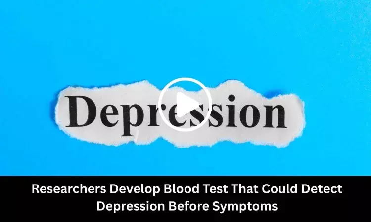 Researchers Develop Blood Test That Could Detect Depression Before Symptoms