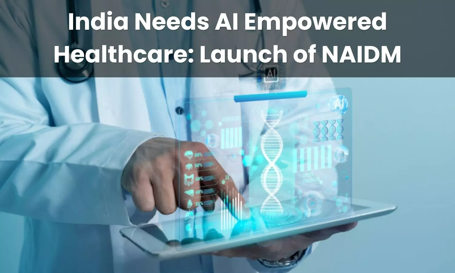 From Policy to Practice: Why India Needs a National AI Doctors Mission (NAIDM) Now