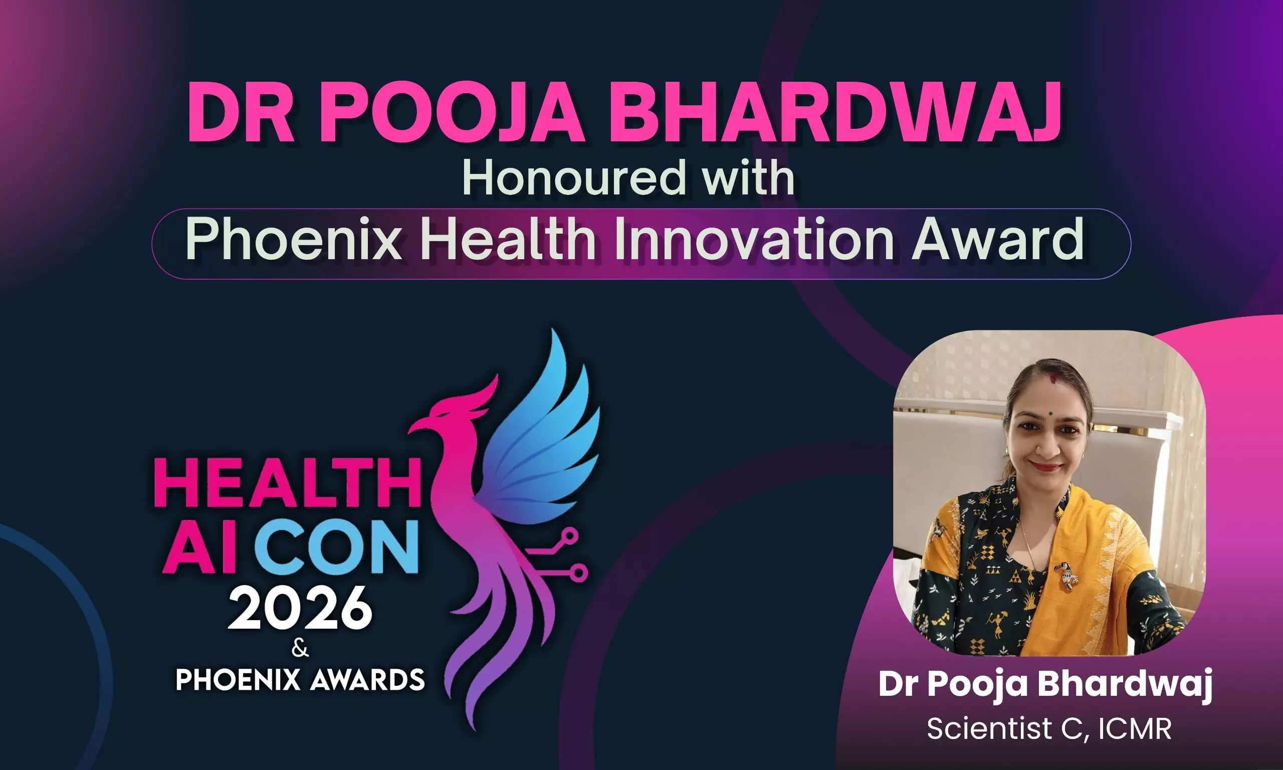 Dr Pooja Bhardwaj Honoured with Phoenix Award at Health AI Con 2026 for Rapid Infectious Disease Diagnostic Innovations Dr Pooja Bhardwaj Honoured with Phoenix Award at Health AI Con 2026 for Rapid Infectious Disease Diagnostic Innovations