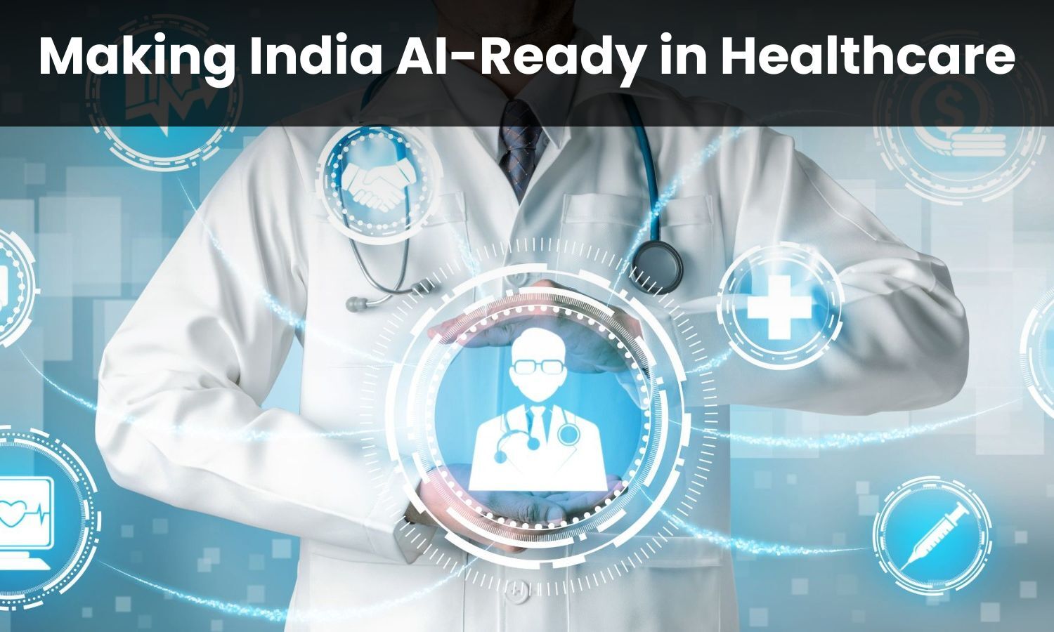 NAIDM: A Vision to Make India AI-Ready in Healthcare