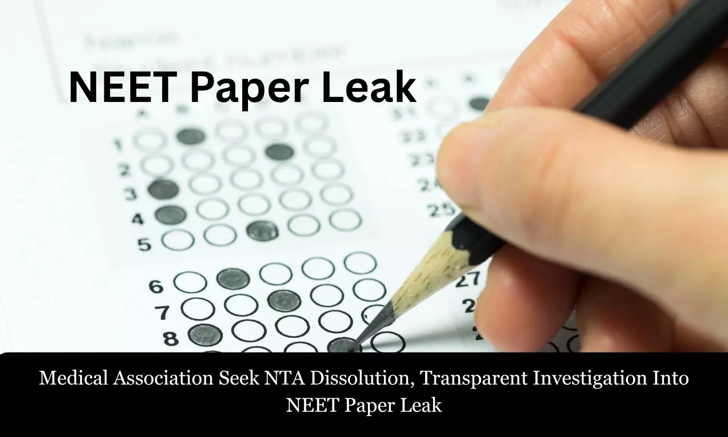 Doctors body urges Parliamentary panel for NTA dissolution, Time-Bound, Transparent Probe Into NEET Paper Leak