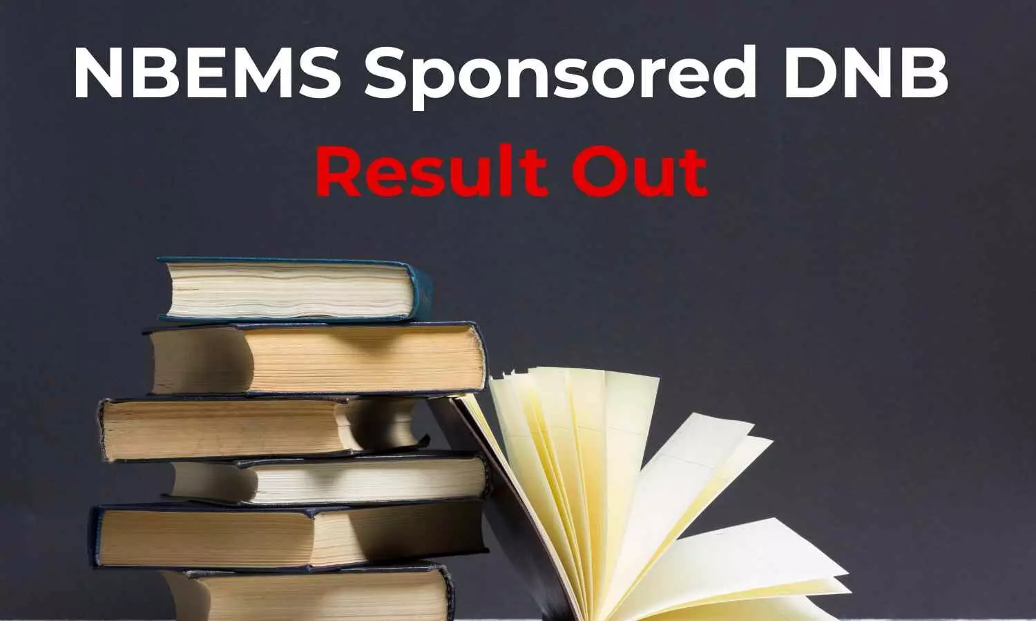 NBEMS Declares Mop-Up Round Allotment Results for Sponsored Post MBBS DNB 2025 Seats