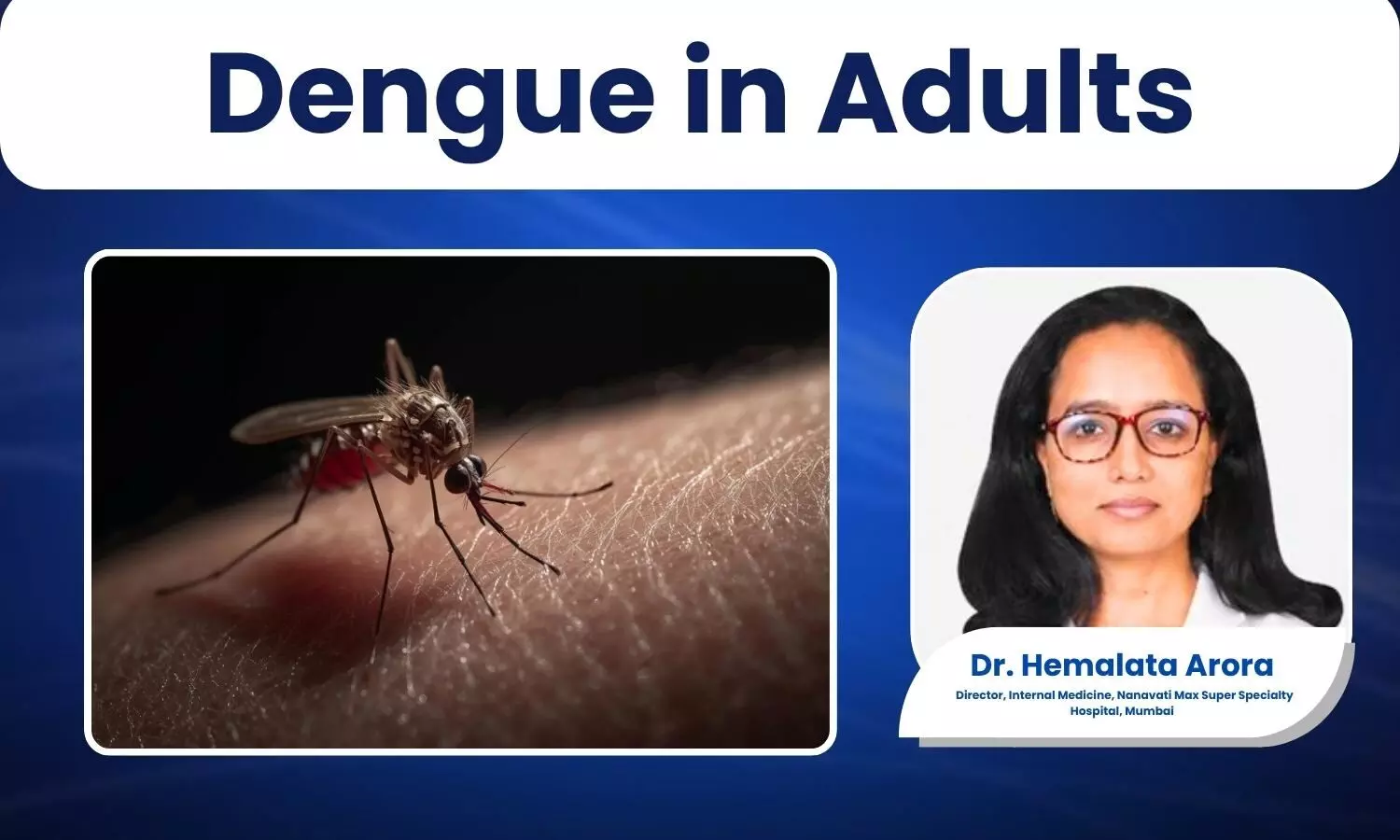 Dengue in Adults: From Early Warning Signs to Hospitalization, Recovery, and Long-Term Impact
