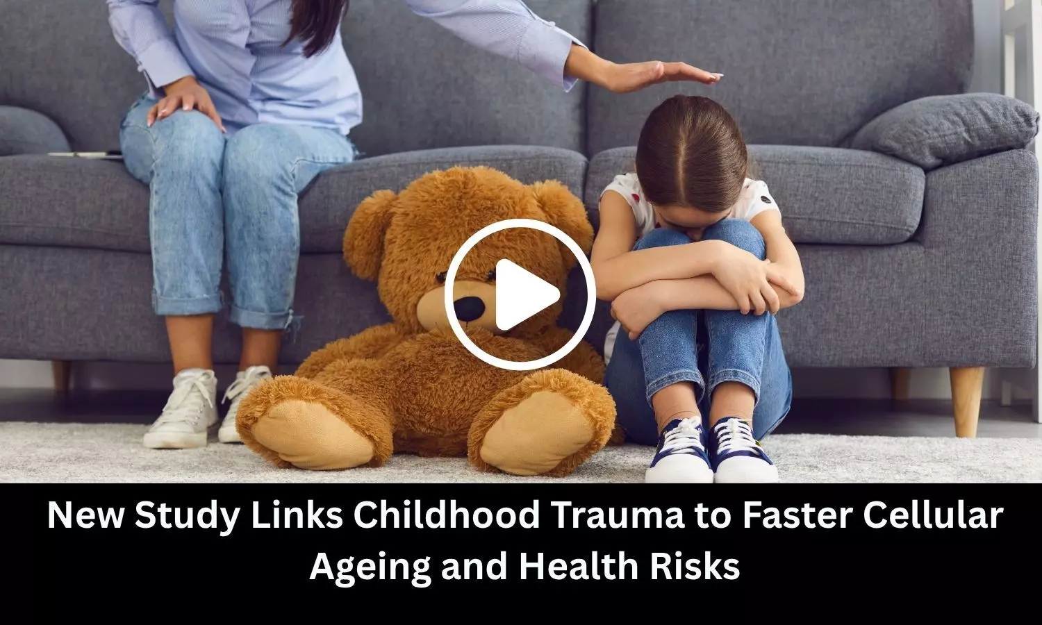 New Study Links Childhood Trauma to Faster Cellular Ageing and Health Risks