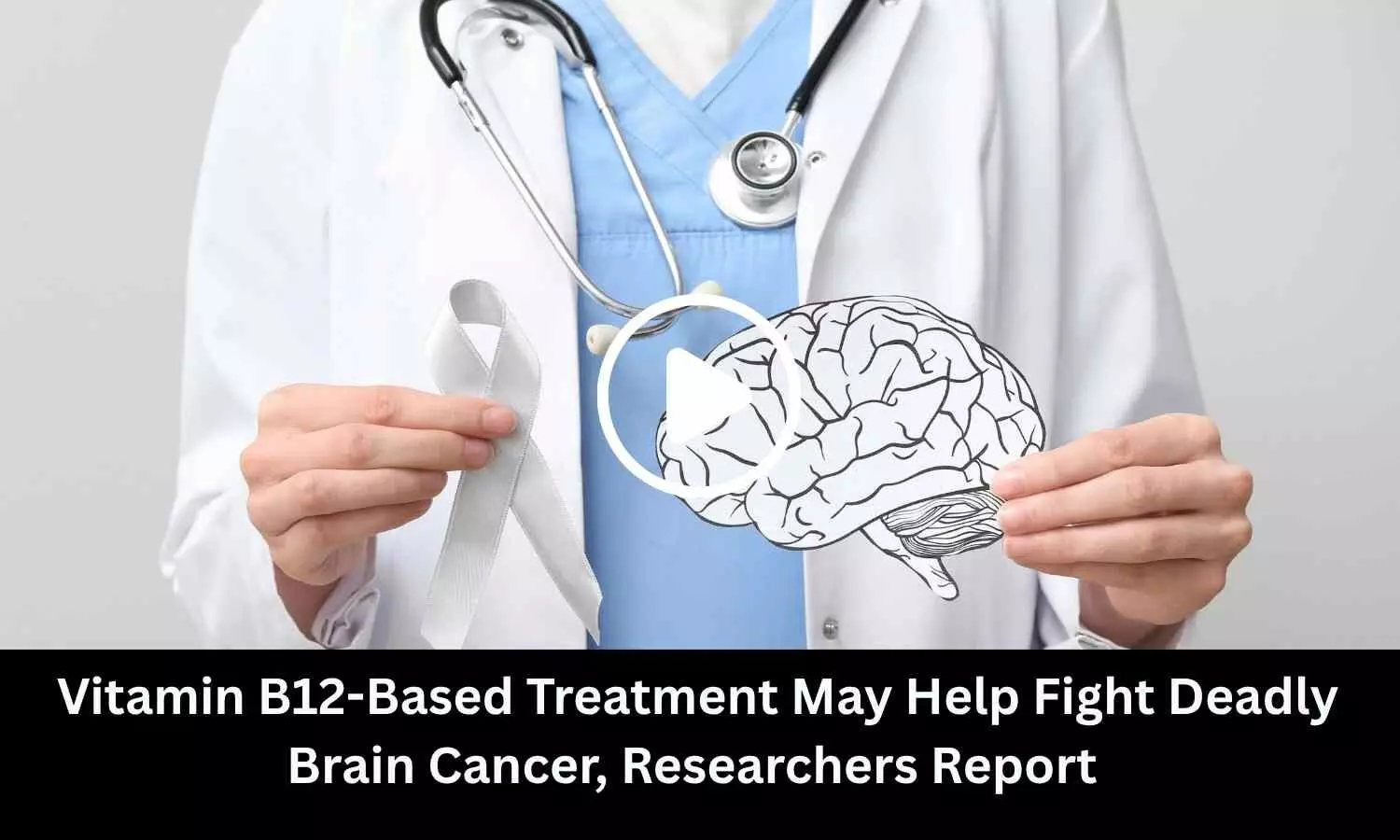 Vitamin B12-Based Treatment May Help Fight Deadly Brain Cancer, Researchers Report Vitamin B12-Based Treatment May Help Fight Deadly Brain Cancer, Researchers Report