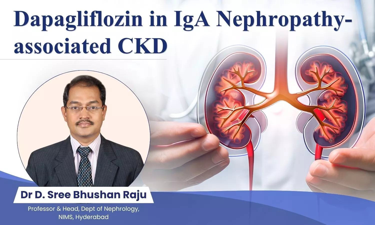 Dapagliflozin in IgA Nephropathy-associated CKD: What is the Evidence? Dapagliflozin in IgA Nephropathy-associated CKD: What is the Evidence?