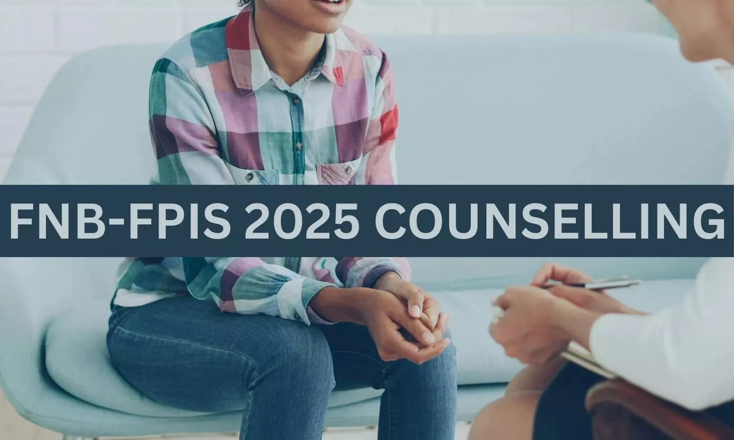 FNB-FPIS 2025 Counselling.