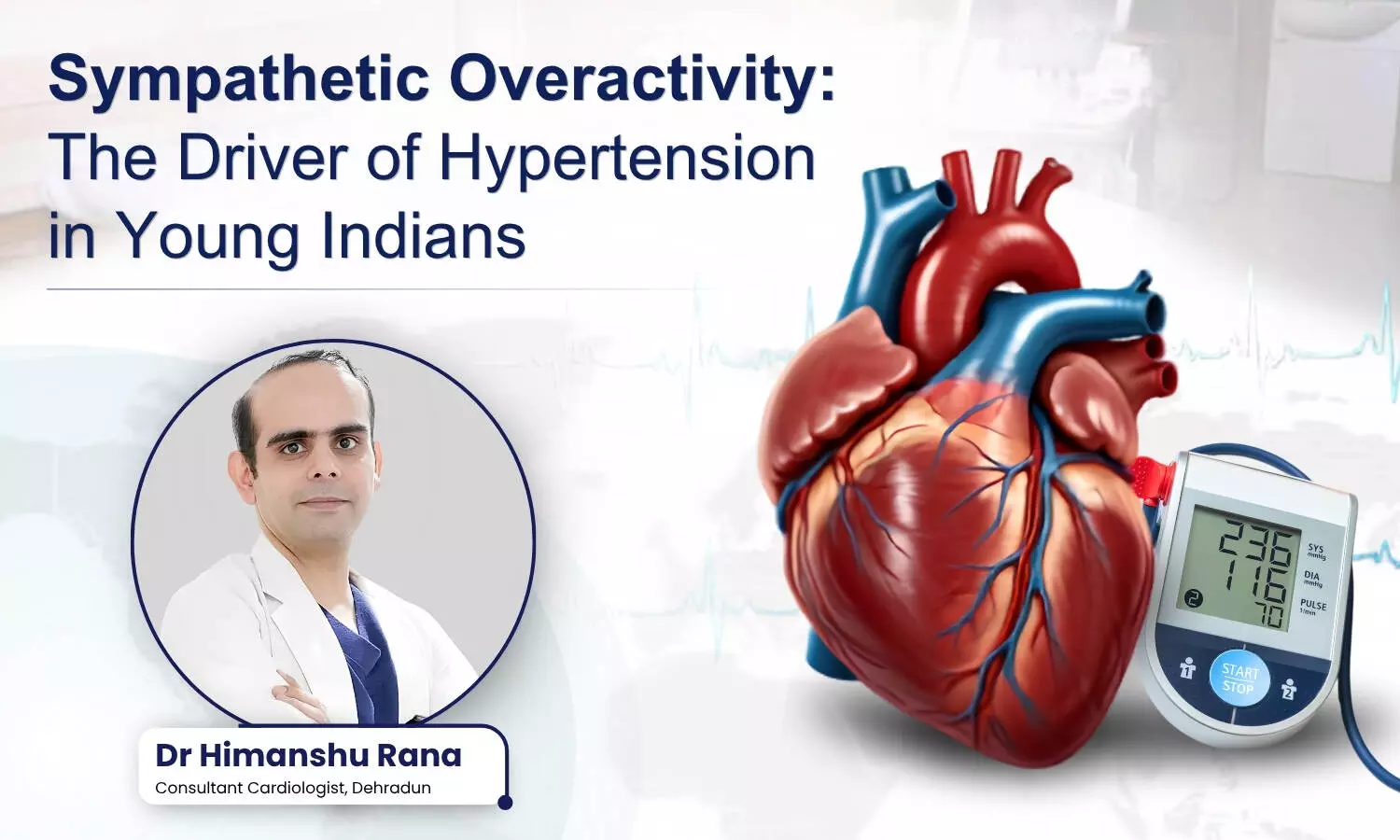 Sympathetic Overactivity: The Driver of Hypertension in Young Indians