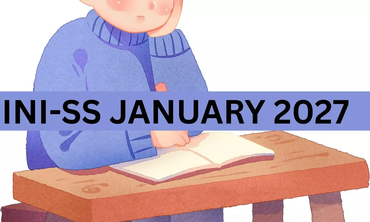 INI-SS January 2027. INI-SS January 2027.