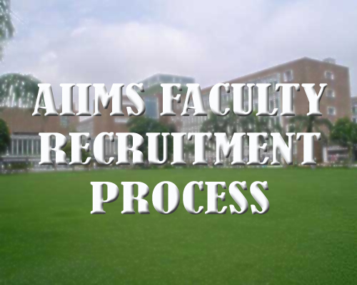 AIIMS faculty urge PM to look into the recruitment process