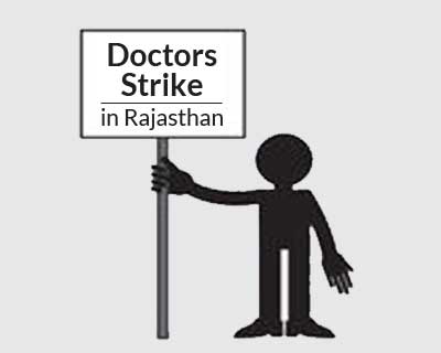 Rajasthan doctors strike hit medical services, enters sixth day