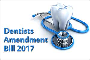 Cabinet approves introduction to Dentists Amendment Bill 2017