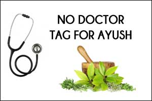 AYUSH Practitioners should not be called Doctors, but Vaidya, Vaidyaraj, Hakim etc: Parliamentary Committee