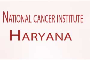 National Cancer Institute, largest Cancer Hospital in India opens its doors in Haryana