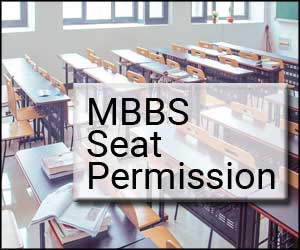 MCI Board of Governors propose to ease MBBS seat permissions at Medical colleges, invite comments