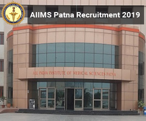 AIIMS Patna to conduct Walk in Interview for SR vacancies on 2nd March, Details