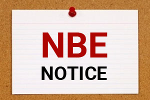 Attention Hospitals: NBE to conduct Annual Review of Accredited departments for DNB, FNB courses, Issues notice