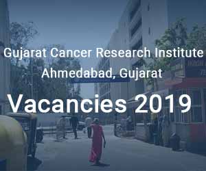 Gujarat: Cancer & Resarch Insititute Releases 47 vacancies for Senior Resident, Faculty Posts, Detail
