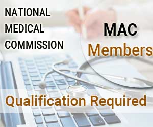 Who can be a member MAC in National Medical Commission: Health Ministry releases Gazette