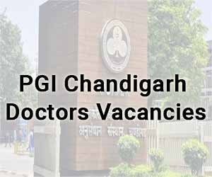 APPLY NOW: PGI Chandigarh releases 72 vacancies for Assistant Professor Post in various Specialities