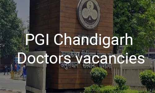 PGI Chandigarh releases vacancies for Assistant Professor Post in 9 Specialities